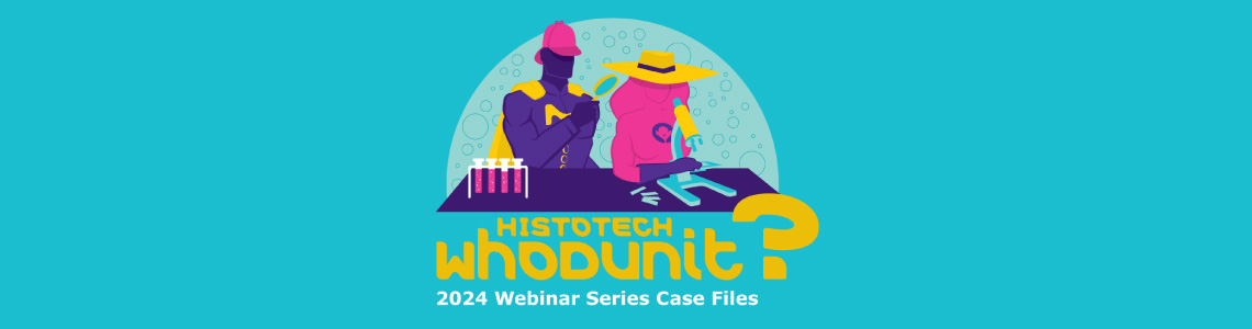 Histotech Whodunit Header